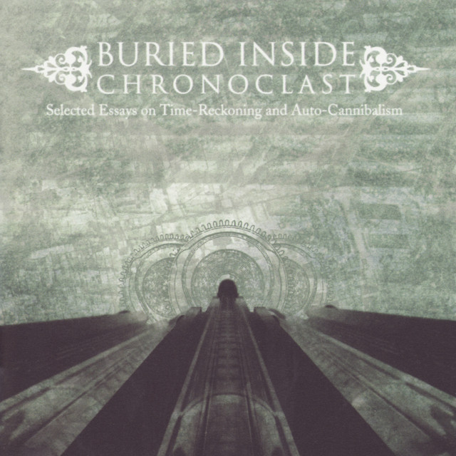 Chronoclast: Selected Essays on Time-Reckoning and Auto-Cannibalism album cover
