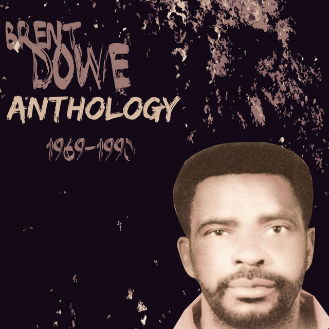 Anthology Brent Dowe album cover