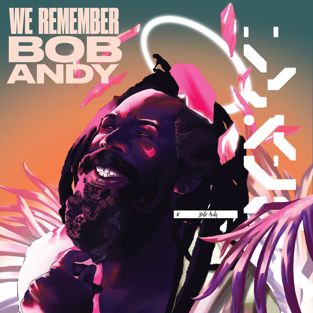 We Remember Bob Andy album cover