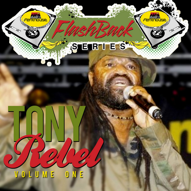 Penthouse Flashback Series (Tony Rebel) Vol. 1 album cover