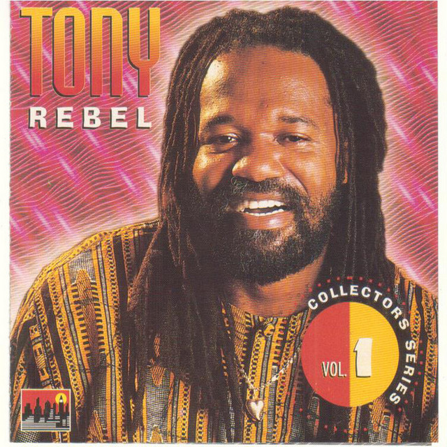 Tony Rebel Collectors Series Vol.1 album cover