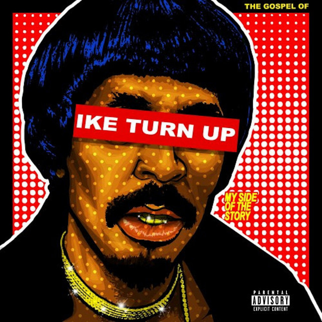 The Gospel of Ike Turn Up album cover