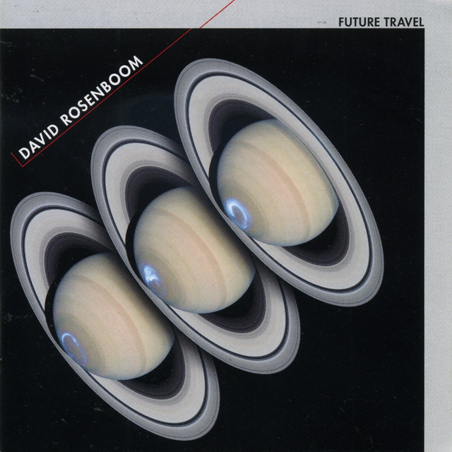 David Rosenboom: Future Travel album cover