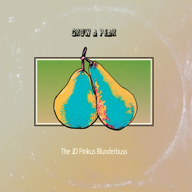 Grow A Pear album cover