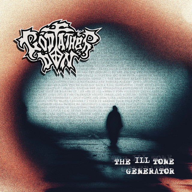The Ill Tone Generator album cover