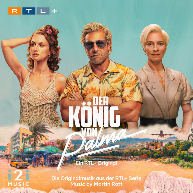 Der König von Palma (Die Originalmusik aus der RTL+ Serie) album cover
