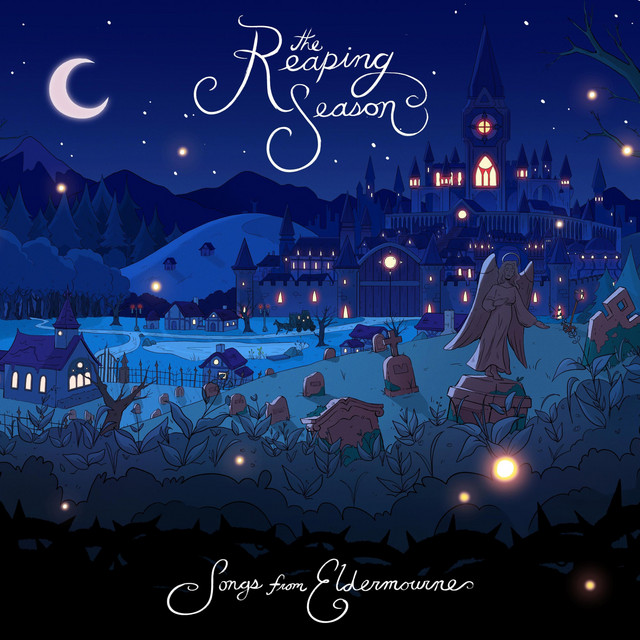 The Reaping Season: Songs from Eldermourne album cover