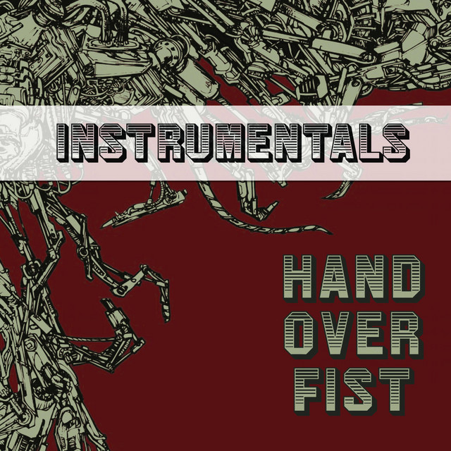 Hand Over Fist Instrumentals album cover