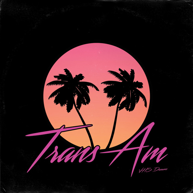 Trans AM (2022 Remastered Version) album cover