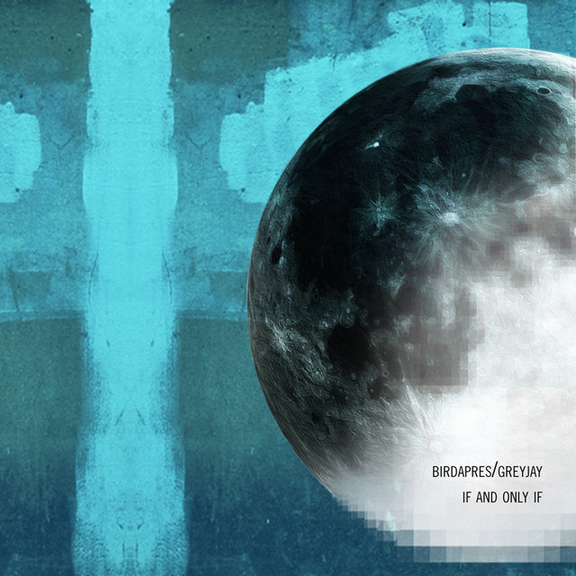 If and Only If album cover