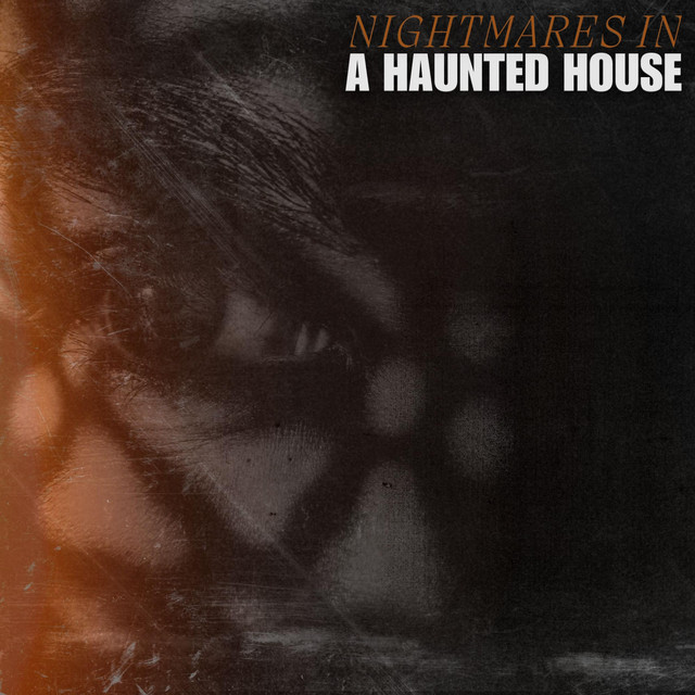 Nightmares In A Haunted House album cover