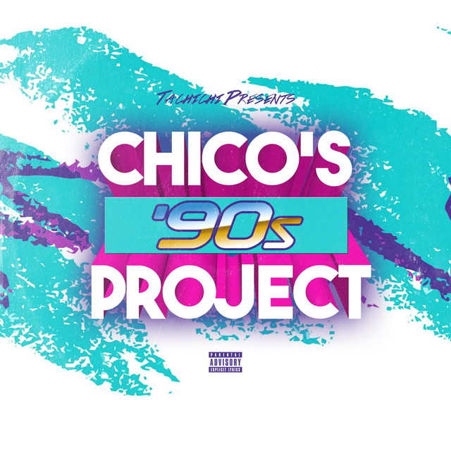 Chico's '90s Project album cover