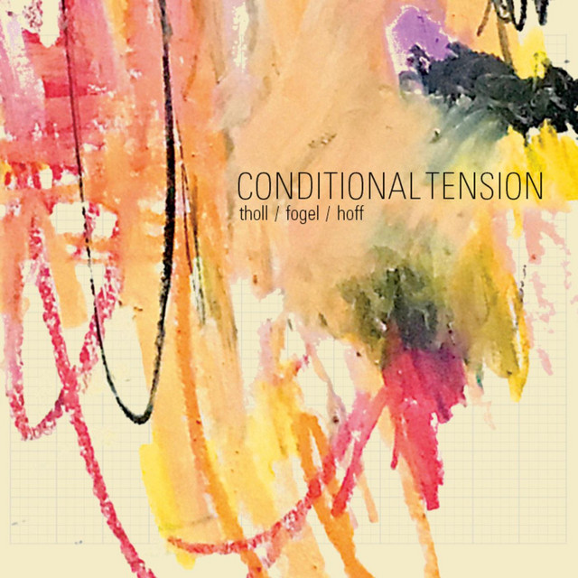 Conditional Tension album cover