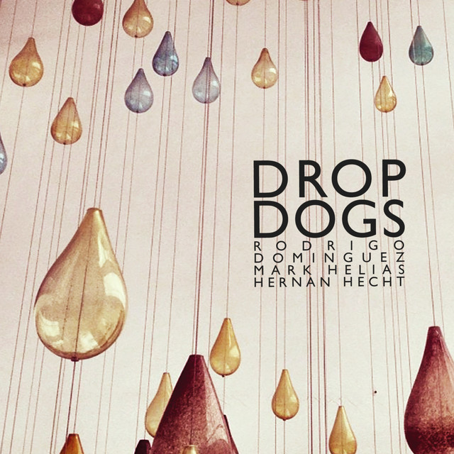 Drop Dogs album cover