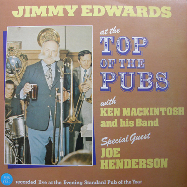 Jimmy Edwards At The Top Of The Pubs (Live) album cover