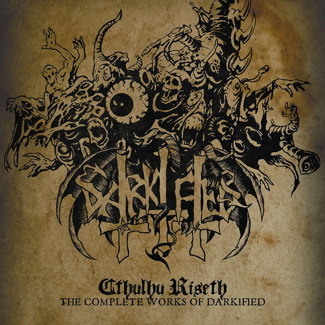 Cthulu Riseth, The Complete Works of Darkified album cover