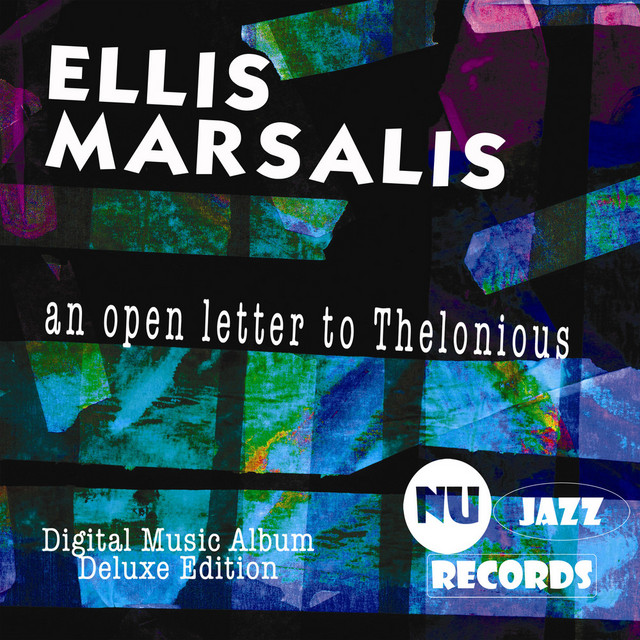 An Open Letter To Thelonious (Deluxe Edition) album cover