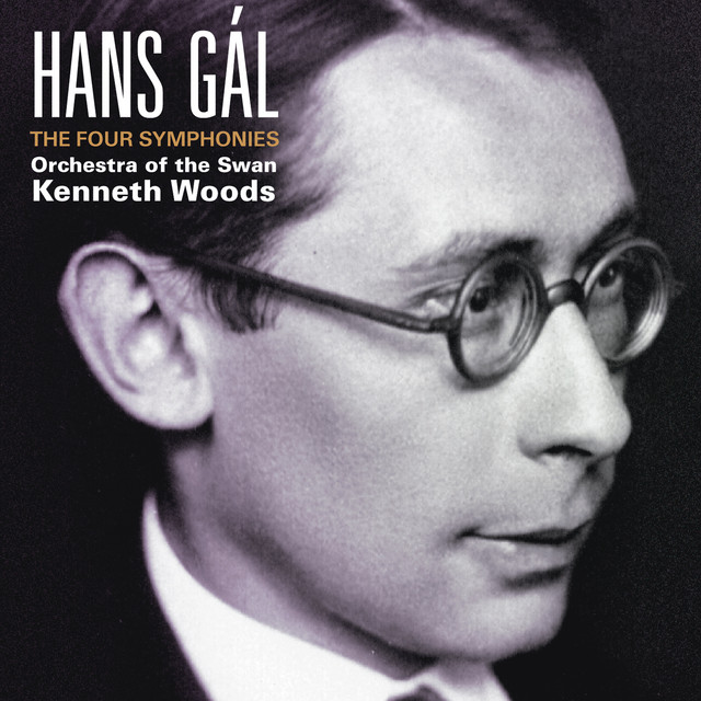 Hans Gál: The Four Symphonies album cover