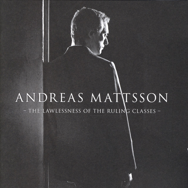 The Lawlessness Of The Ruling Classes album cover