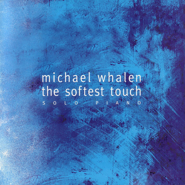 The Softest Touch: Solo Piano album cover