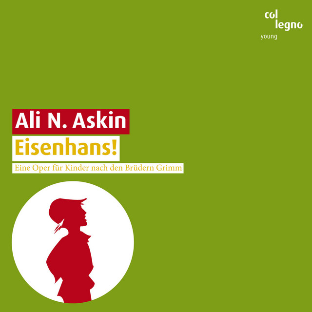 Eisenhans! (Eine Oper für Kinder nach den Brüdern Grimm) album cover