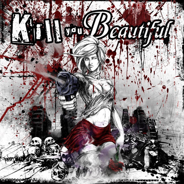 Kill You Beautiful album cover