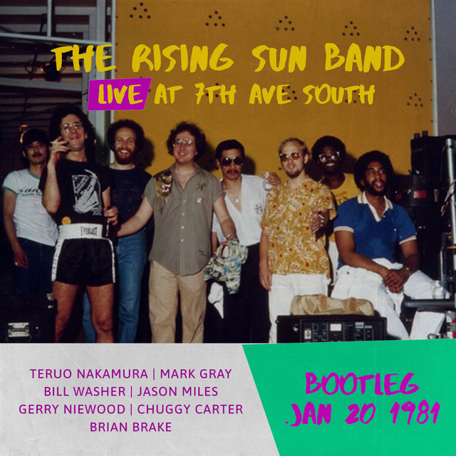 The Rising Sun Band Live at 7th Ave South (bootleg) Jan 20 1981 [Live at 7th Ave South January 20 ,1981] album cover