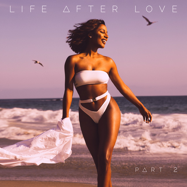 Life After Love, Pt. 2 album cover
