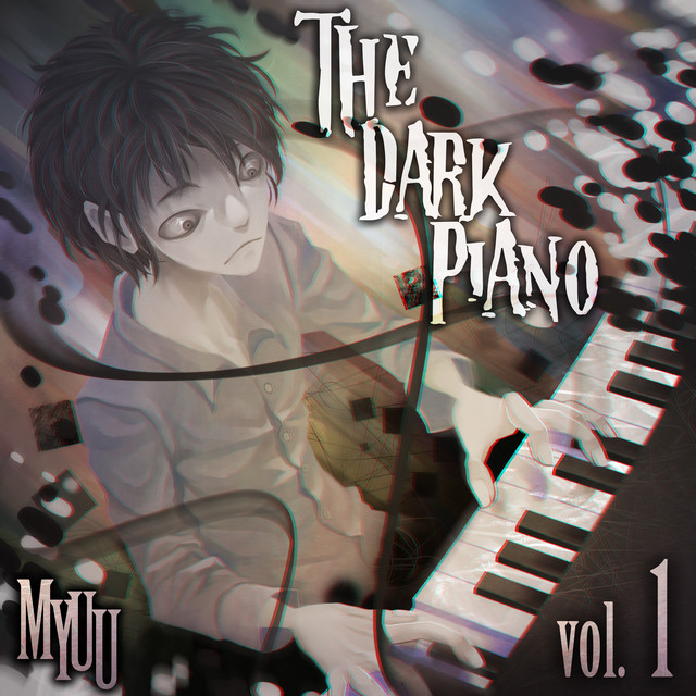 The Dark Piano, Vol. 1 (Creepypasta Music) album cover
