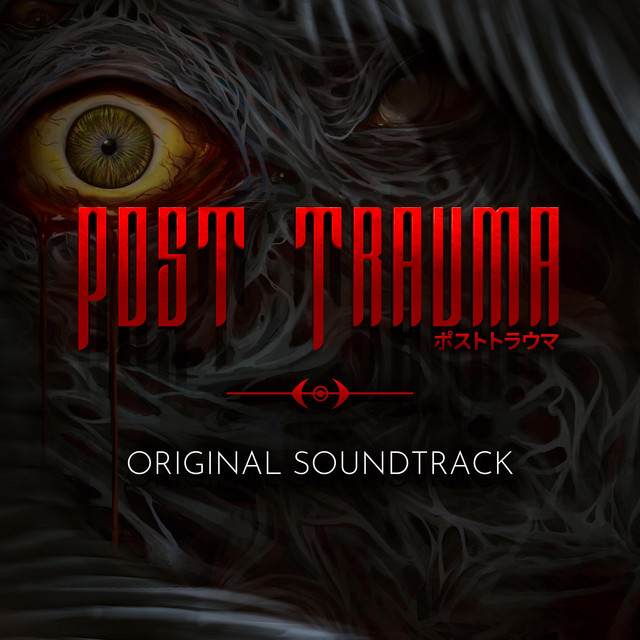 Post Trauma (Original Soundtrack) album cover
