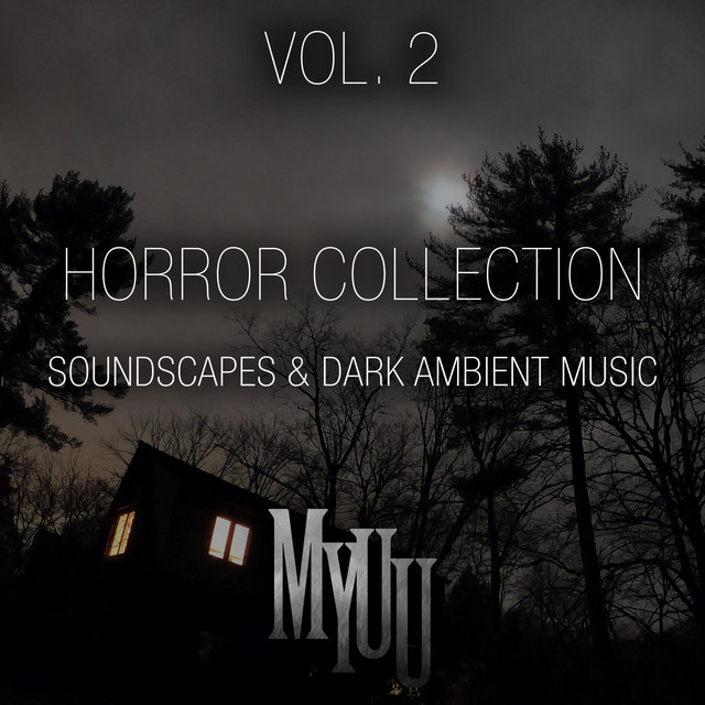 Horror Collection, Vol. 2: Soundscapes & Dark Ambient Music album cover