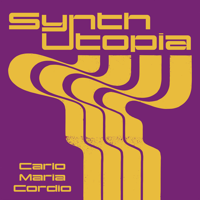 Synth Utopia - Carlo Maria Cordio (Original Soundtrack) album cover