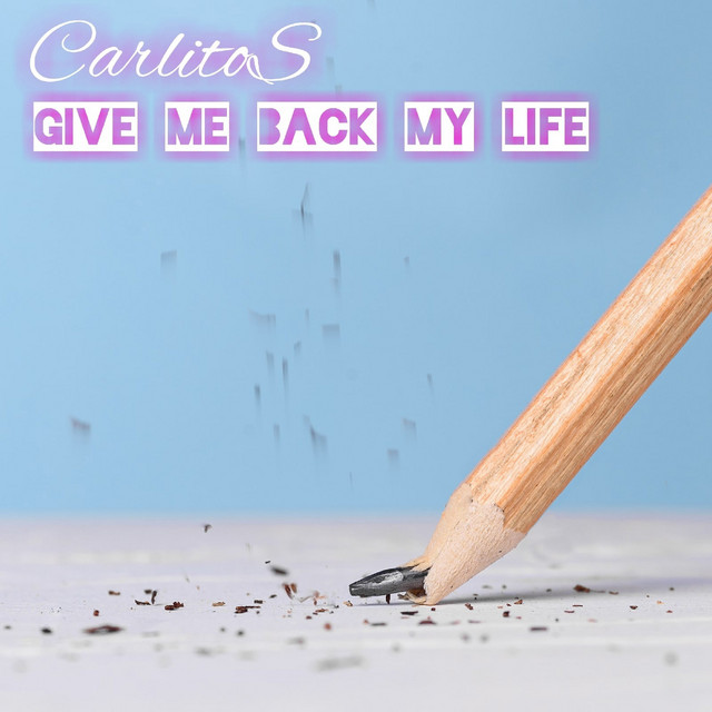 Give Me Back My Life album cover