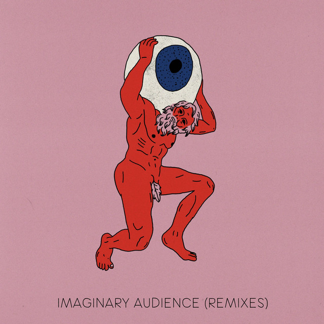 Imaginary Audience (Remixes) album cover