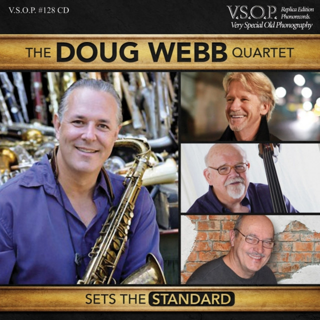 The Doug Webb Quartet: Sets the Standard album cover