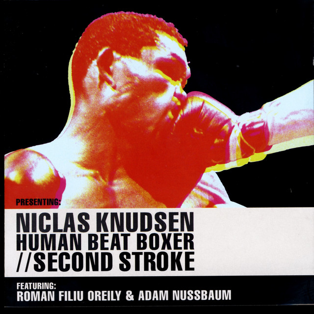 Human Beat Boxer / Second Stroke album cover