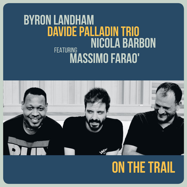 On The Trail (feat. Massimo Faraò) album cover