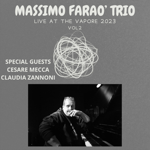 Massimo Farao' Trio: Live at the Vapore 2023, Vol. 2 album cover