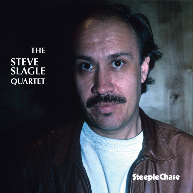The Steve Slagle Quartet album cover