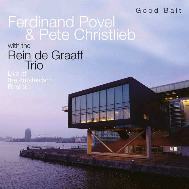 Good Bait - Live at the Bimhuis Amsterdam album cover
