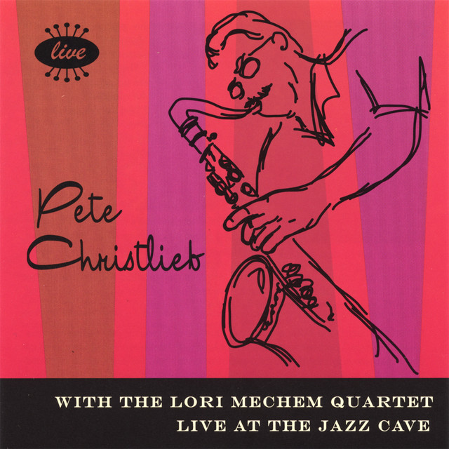 Live At The Jazz Cave (With The Lori Mechem Quartet) album cover