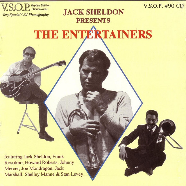 Jack Sheldon Presents The Entertainers album cover