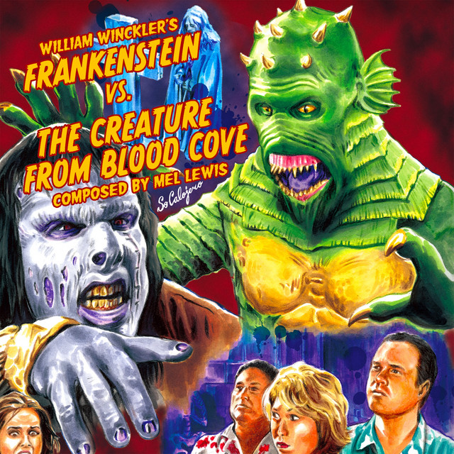Frankenstein vs. The Creature from Blood Cove (Original Motion Picture Soundtrack) album cover