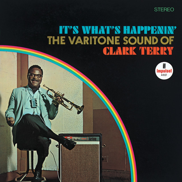 It's What's Happenin' - The Varitone Sound Of Clark Terry album cover