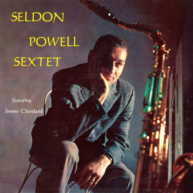 Seldon Powell Sextet Featuring Jimmy Cleveland album cover