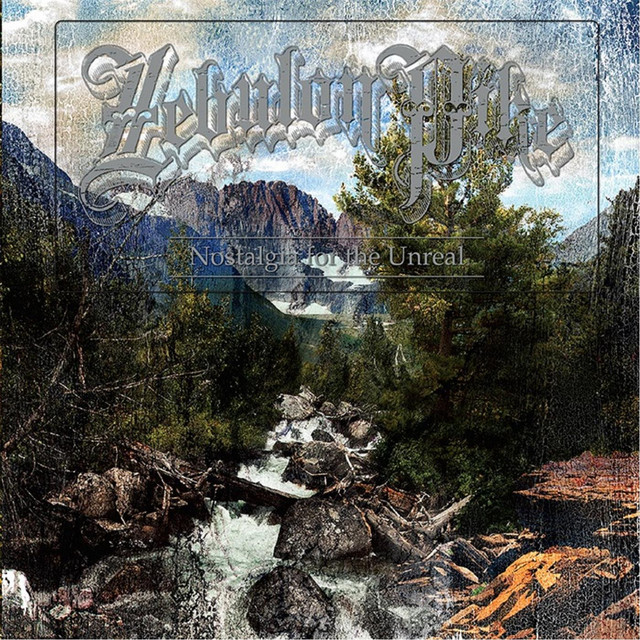 Nostalgia for the Unreal album cover
