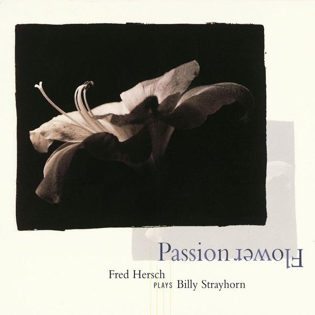 Passion Flower: Fred Hersch Plays Billy Strayhorn album cover