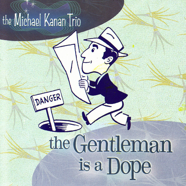 The Gentleman is a Dope album cover