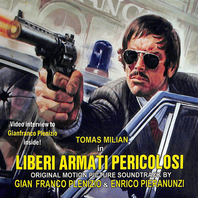 Liberi armati e pericolosi (Original Motion Picture Soundtrack) album cover