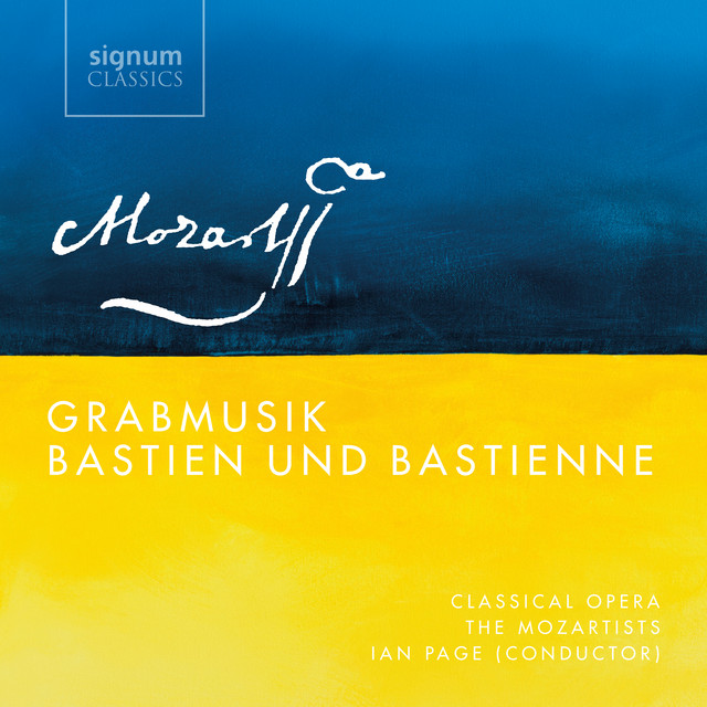 Mozart: Grabmusik, Bastien Und Bastienne album cover